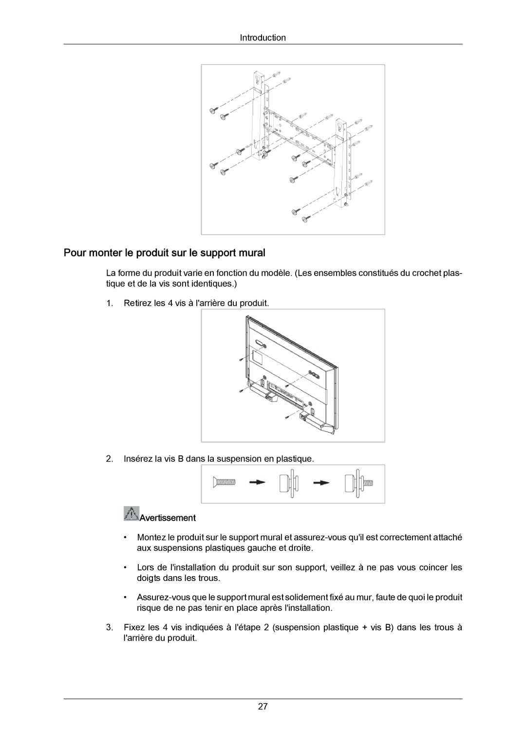 Samsung PH50KPPLBF/EN, PH63KRFLBX/EN, PH63KPFLBF/EN, PH50KRPLBF/EN, PH63KRFLBF/EN Pour monter le produit sur le support mural 