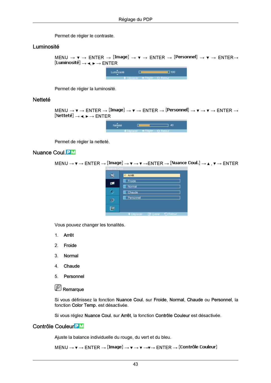 Samsung PH63KRFLBX/EN Luminosité, Netteté, Nuance Coul, Contrôle Couleur, Arrêt Froide Normal Chaude Personnel Remarque 