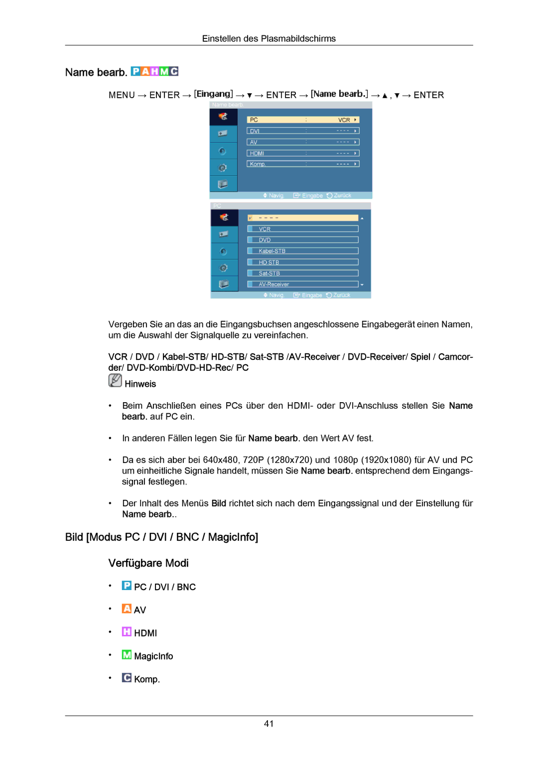 Samsung PH50KPPLBF/EN, PH63KRFLBX/EN Name bearb, Bild Modus PC / DVI / BNC / MagicInfo Verfügbare Modi, MagicInfo Komp 