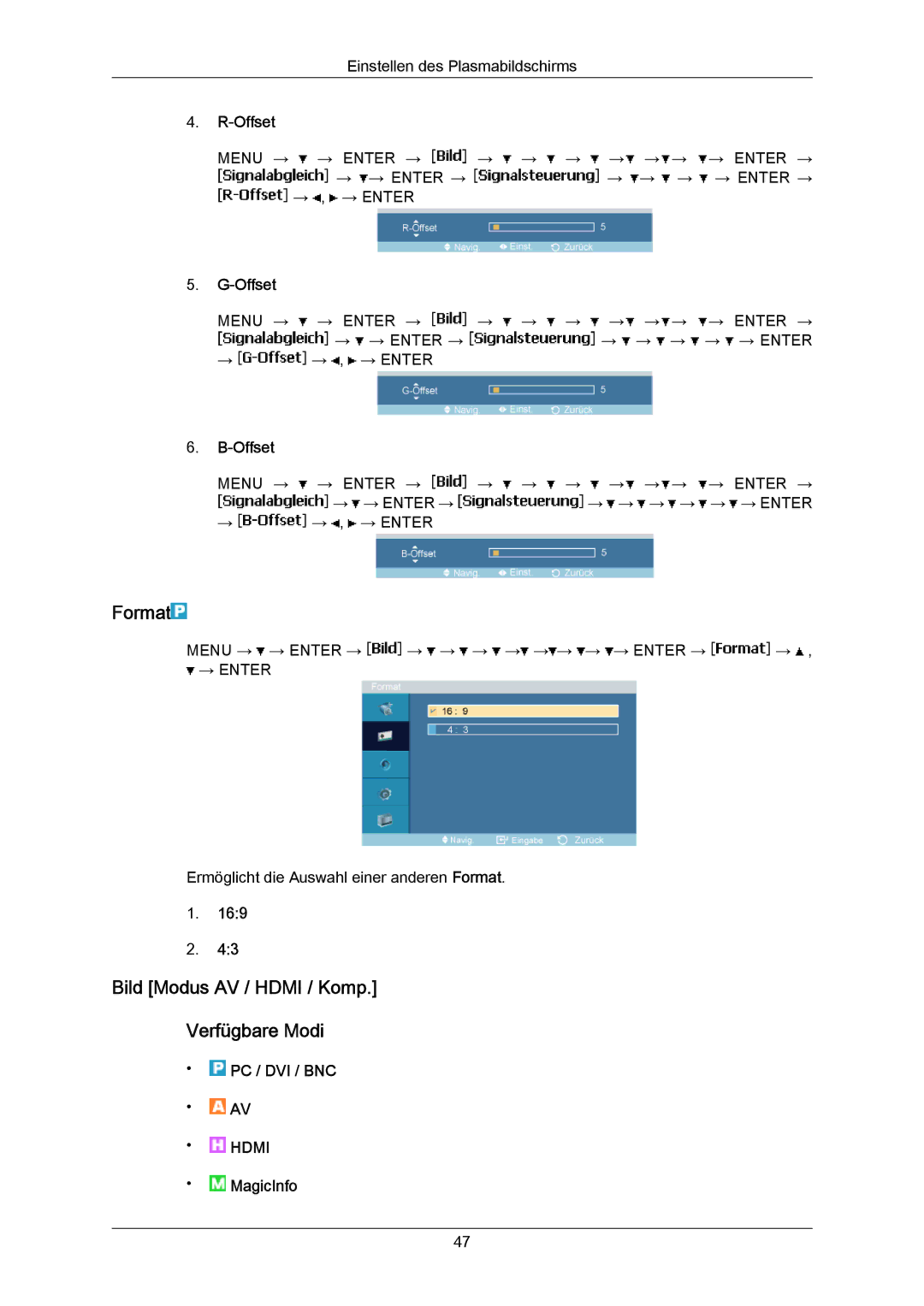 Samsung PH63KRFLBF/EN, PH63KRFLBX/EN, PH63KPFLBF/EN Format, Bild Modus AV / Hdmi / Komp Verfügbare Modi, Offset, MagicInfo 
