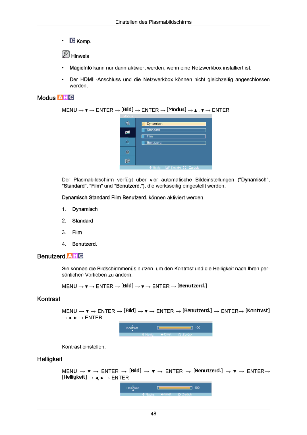 Samsung PH63KRFLBX/EN, PH63KPFLBF/EN manual Modus, Komp Hinweis, Dynamisch Standard Film Benutzerd. können aktiviert werden 