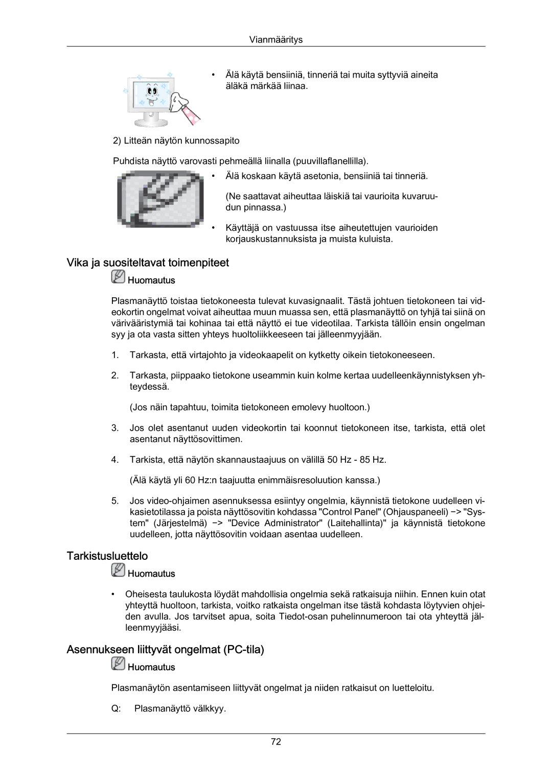 Samsung PH63KRFLBF/EN manual Vika ja suositeltavat toimenpiteet, Tarkistusluettelo, Asennukseen liittyvät ongelmat PC-tila 