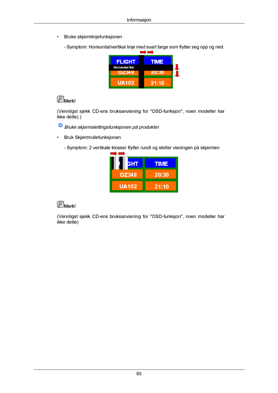 Samsung PH63KRFLBX/EN, PH63KPFLBF/EN, PH63KRFLBF/EN manual Bruke skjermslettingsfunksjonen på produktet 