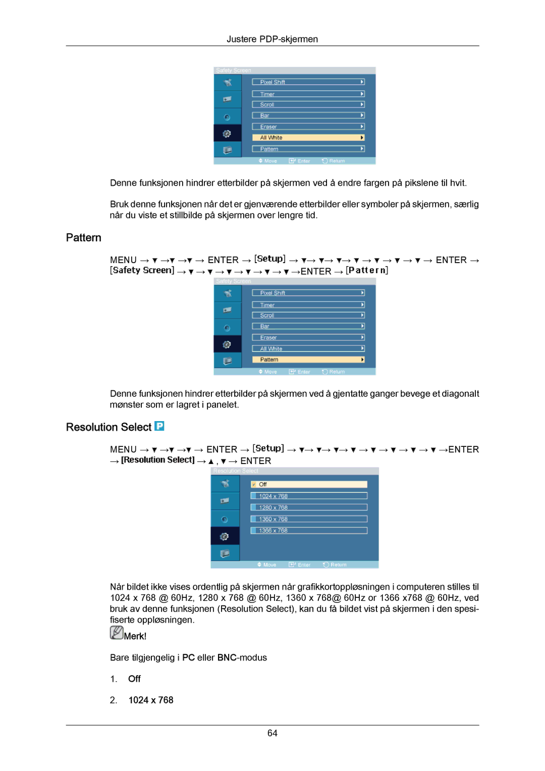 Samsung PH63KRFLBX/EN, PH63KPFLBF/EN, PH63KRFLBF/EN manual Pattern, Resolution Select, Off 1024 x 