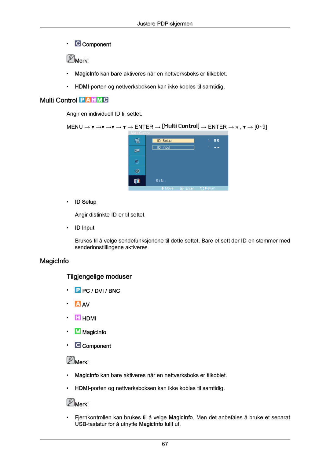 Samsung PH63KRFLBX/EN, PH63KPFLBF/EN Multi Control, MagicInfo Tilgjengelige moduser, Component Merk, ID Setup, ID Input 