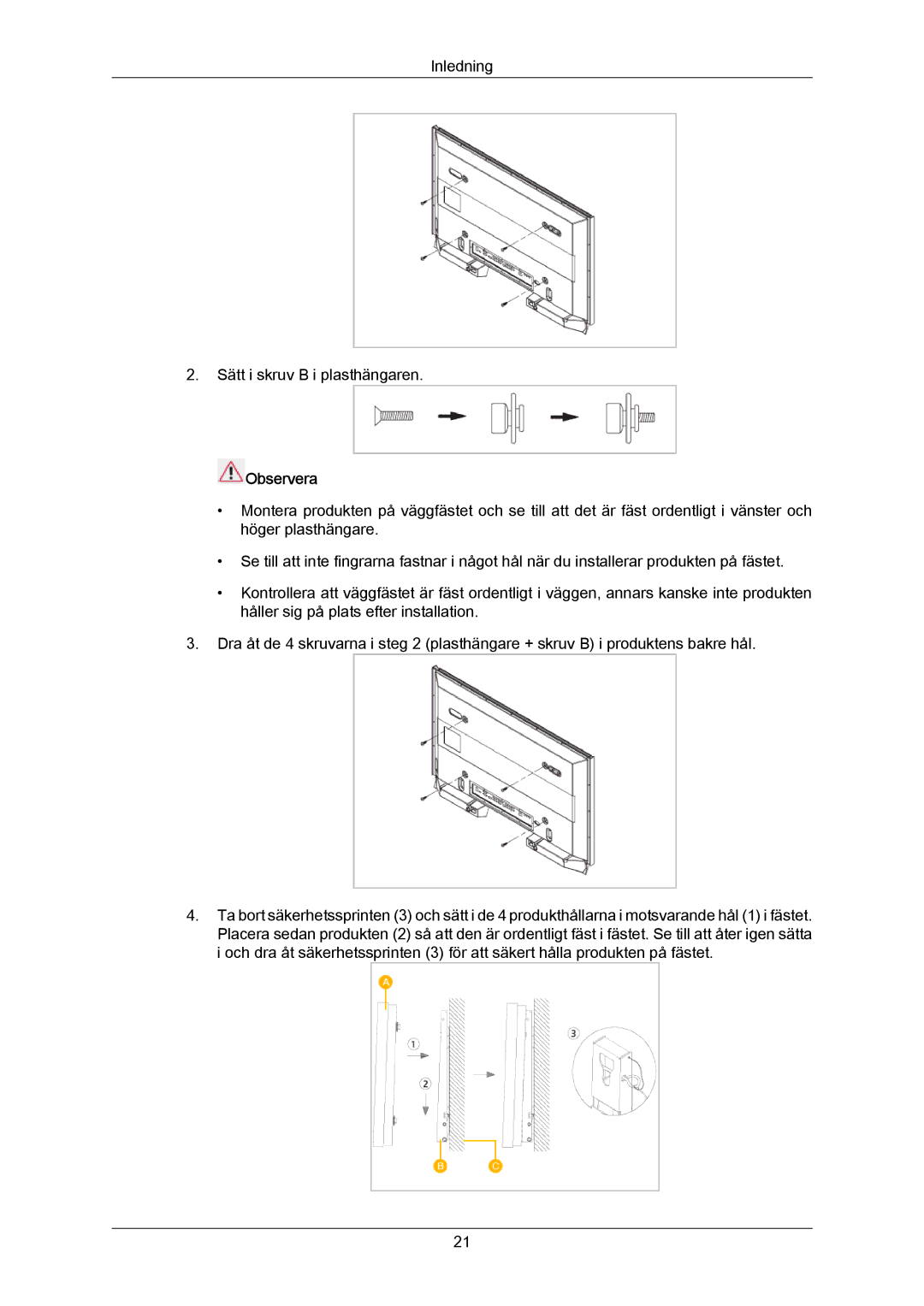 Samsung PH63KPFLBF/EN, PH63KRFLBX/EN, PH63KRFLBF/EN manual Inledning Sätt i skruv B i plasthängaren 