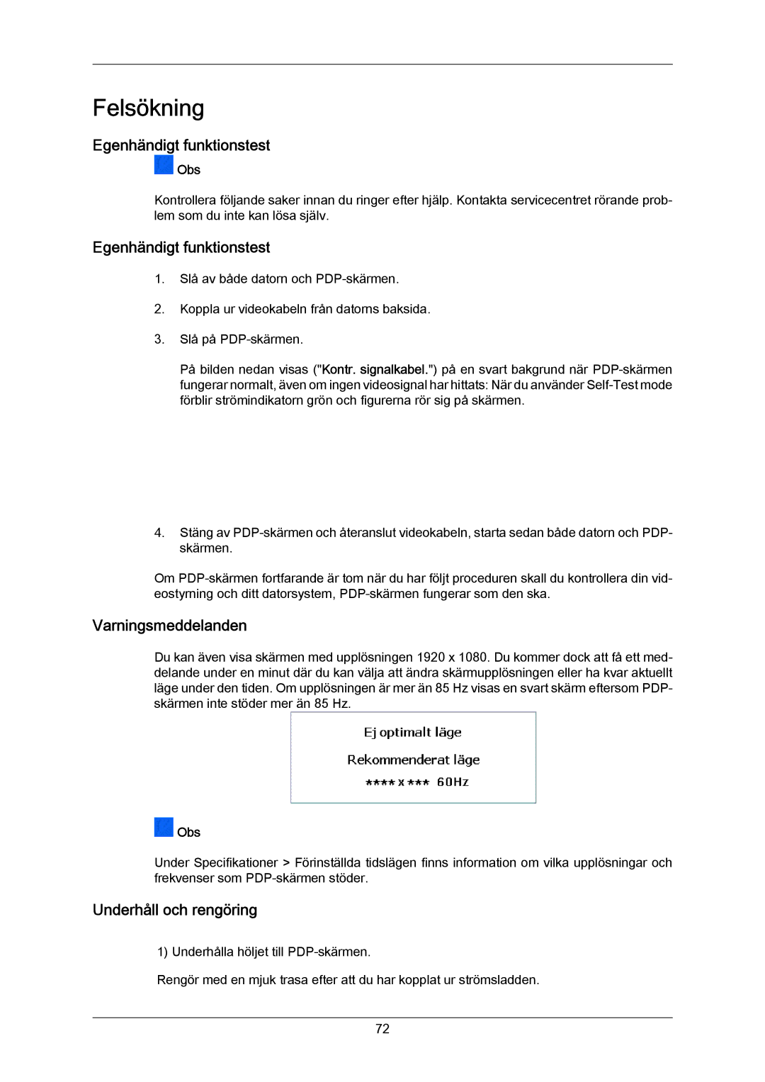 Samsung PH63KRFLBF/EN, PH63KRFLBX/EN, PH63KPFLBF/EN Egenhändigt funktionstest, Varningsmeddelanden, Underhåll och rengöring 