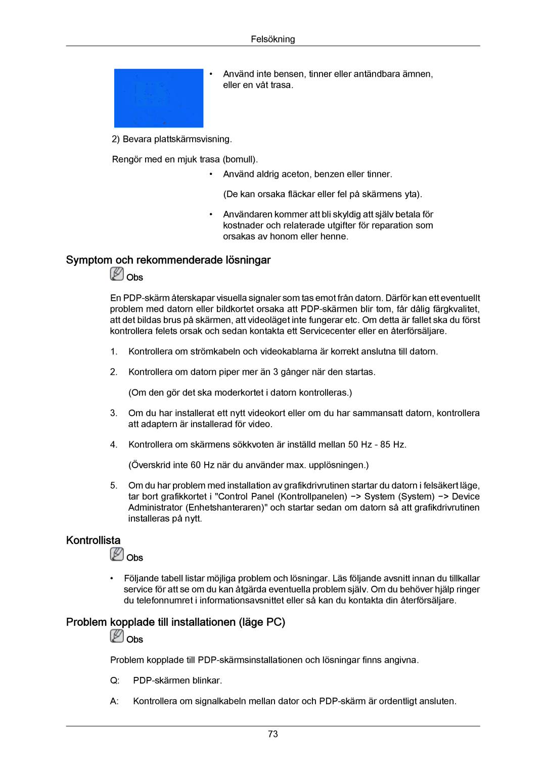 Samsung PH63KRFLBX/EN Symptom och rekommenderade lösningar, Kontrollista, Problem kopplade till installationen läge PC 