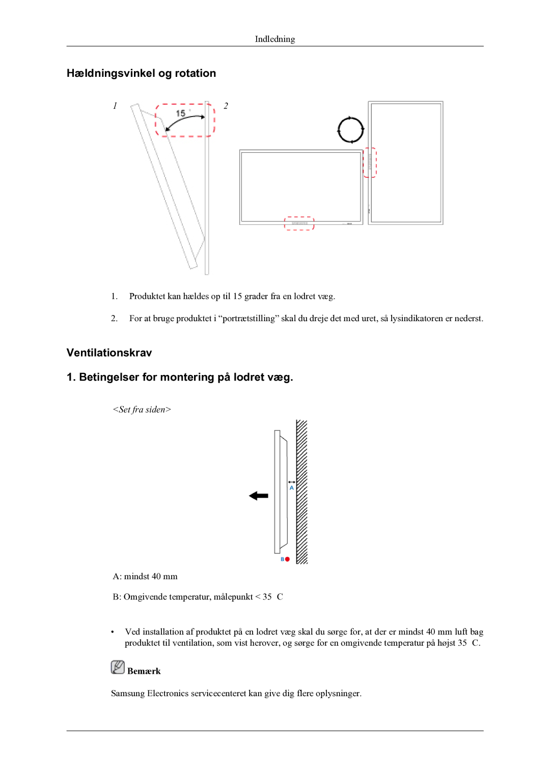 Samsung PH64KRPMBF/EN manual Hældningsvinkel og rotation, Ventilationskrav Betingelser for montering på lodret væg 