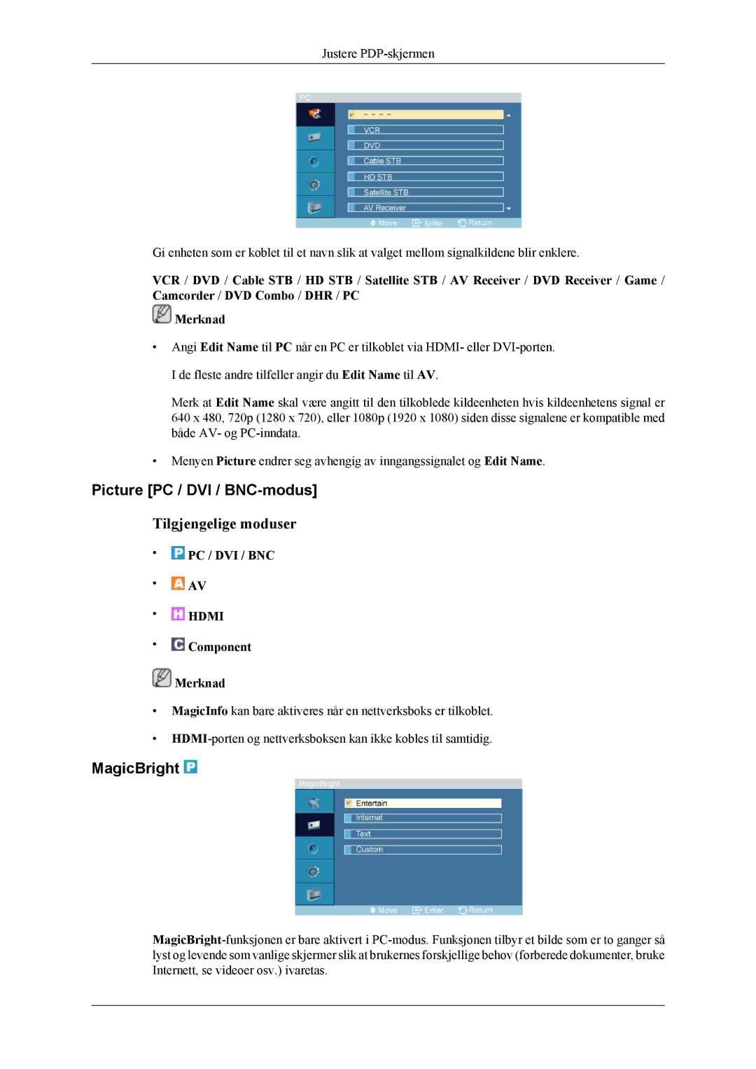 Samsung PH64KRPMBF/EN manual Picture PC / DVI / BNC-modus, MagicBright, Component Merknad 