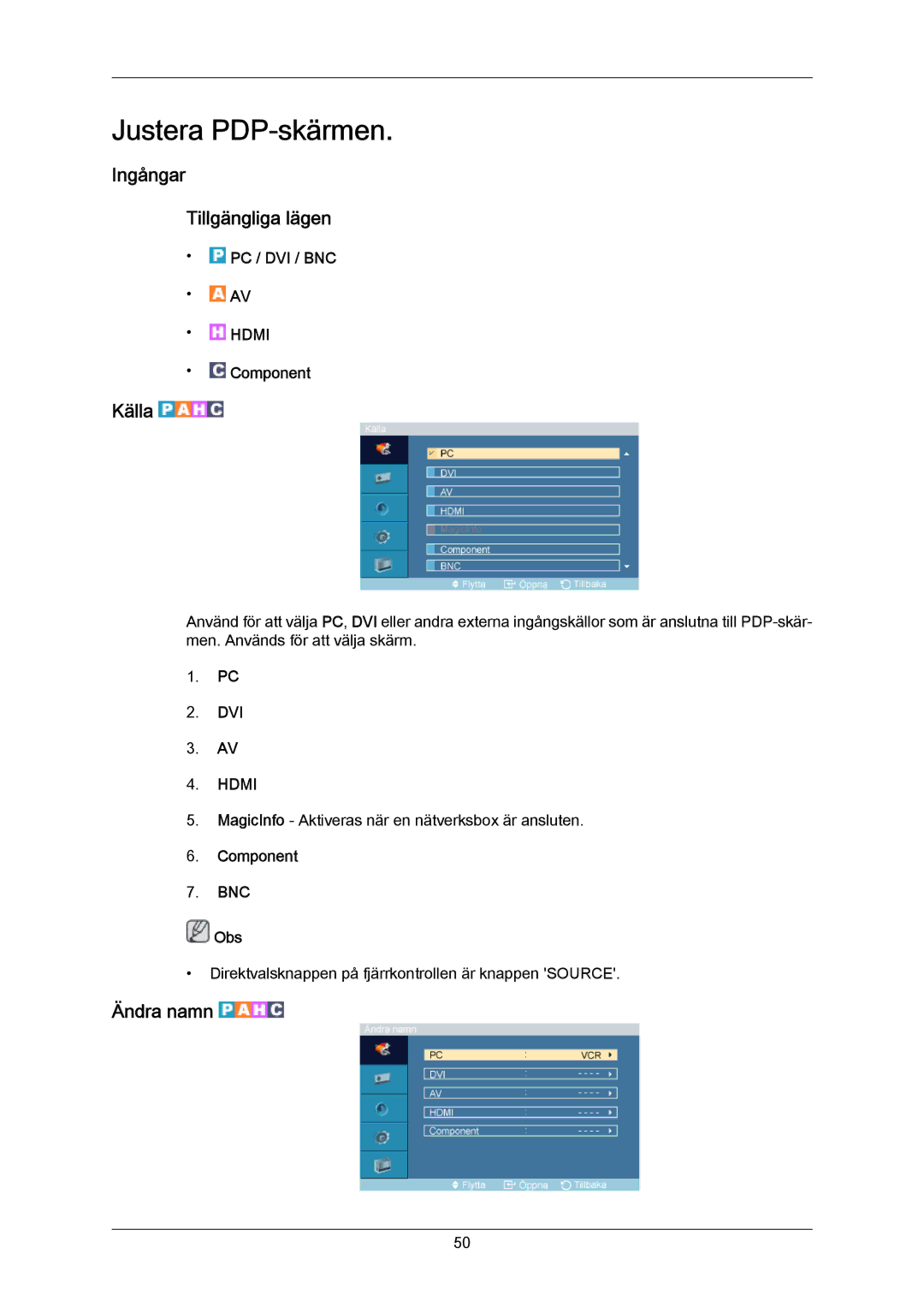 Samsung PH64KRPMBF/EN manual Ingångar Tillgängliga lägen, Källa, Ändra namn 