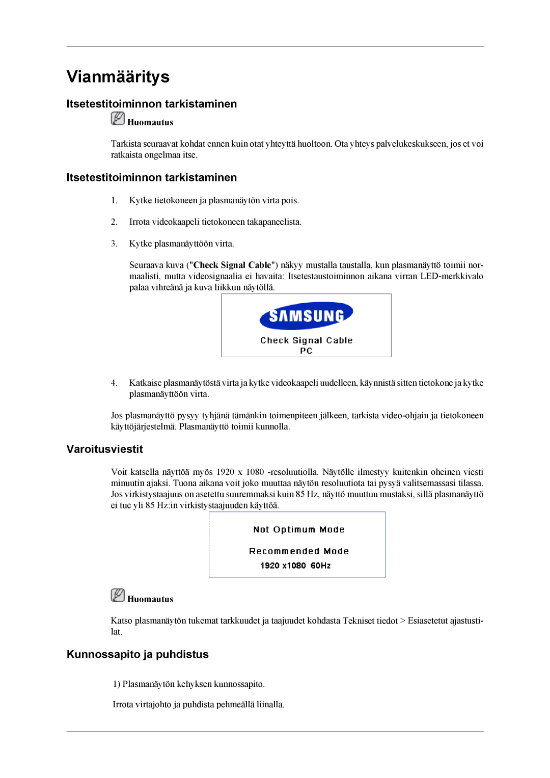 Samsung PH64KRPMBF/EN manual Itsetestitoiminnon tarkistaminen, Varoitusviestit, Kunnossapito ja puhdistus 