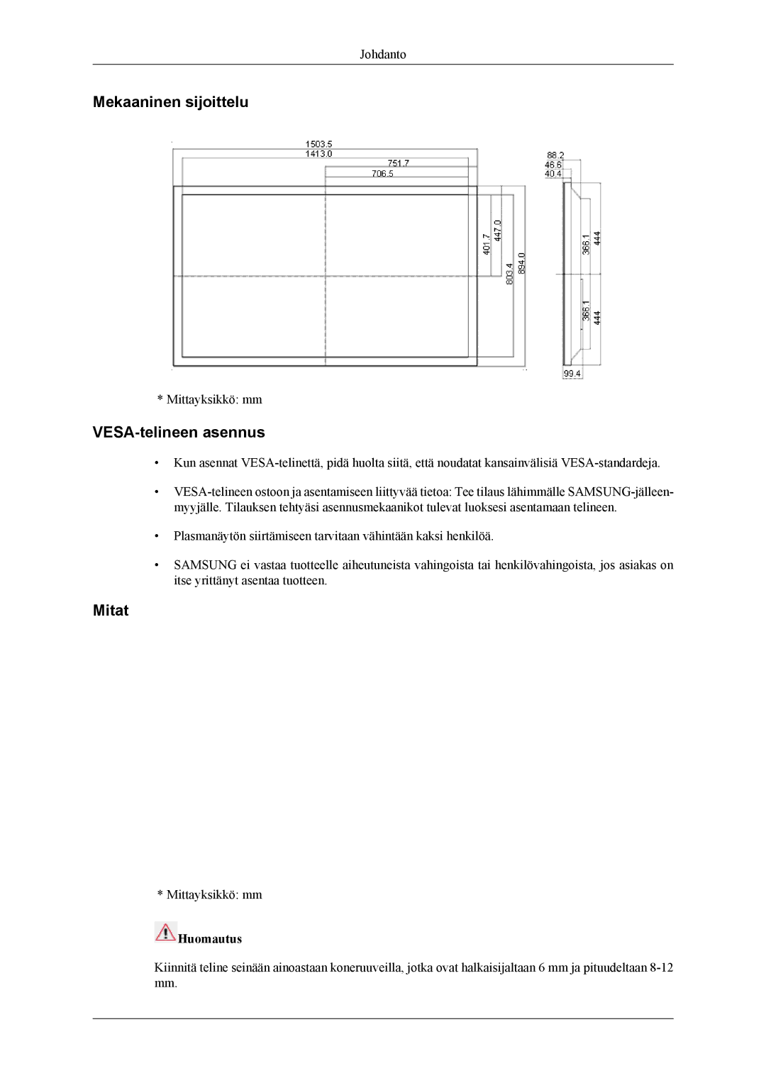 Samsung PH64KRPMBF/EN manual Mekaaninen sijoittelu, VESA-telineen asennus, Mitat 