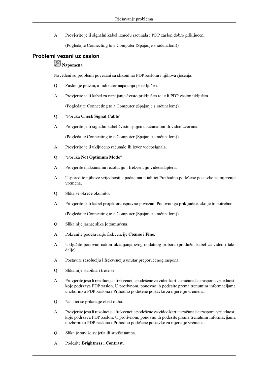 Samsung PH64KRPMBF/EN manual Problemi vezani uz zaslon, Poruka Check Signal Cable, Poruka Not Optimum Mode 