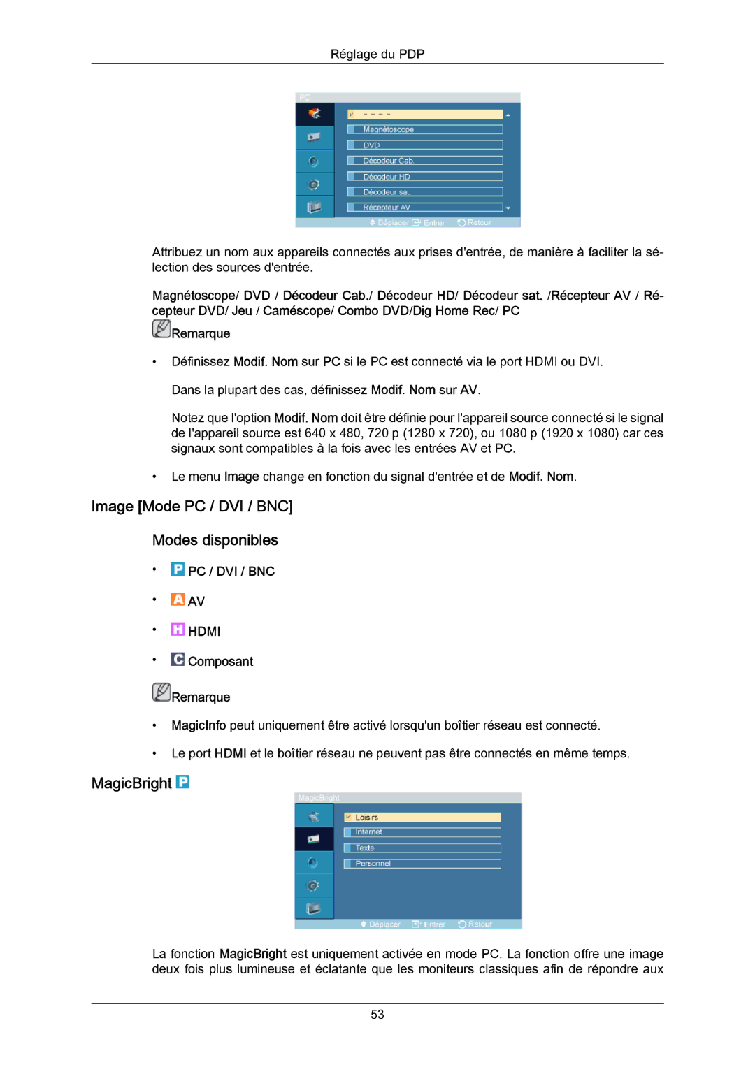 Samsung PH64KRPMBF/EN, PH64KRRMBF/EN manual Image Mode PC / DVI / BNC Modes disponibles, MagicBright, Composant Remarque 