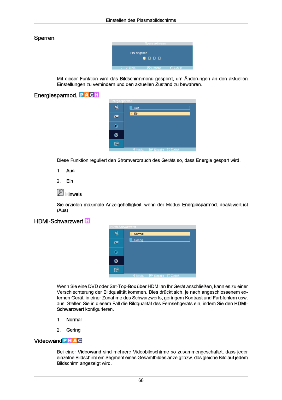 Samsung PH64KRRMBF/EN, PH64KRPMBF/EN manual Sperren, Energiesparmod, HDMI-Schwarzwert, Videowand, Normal Gering 