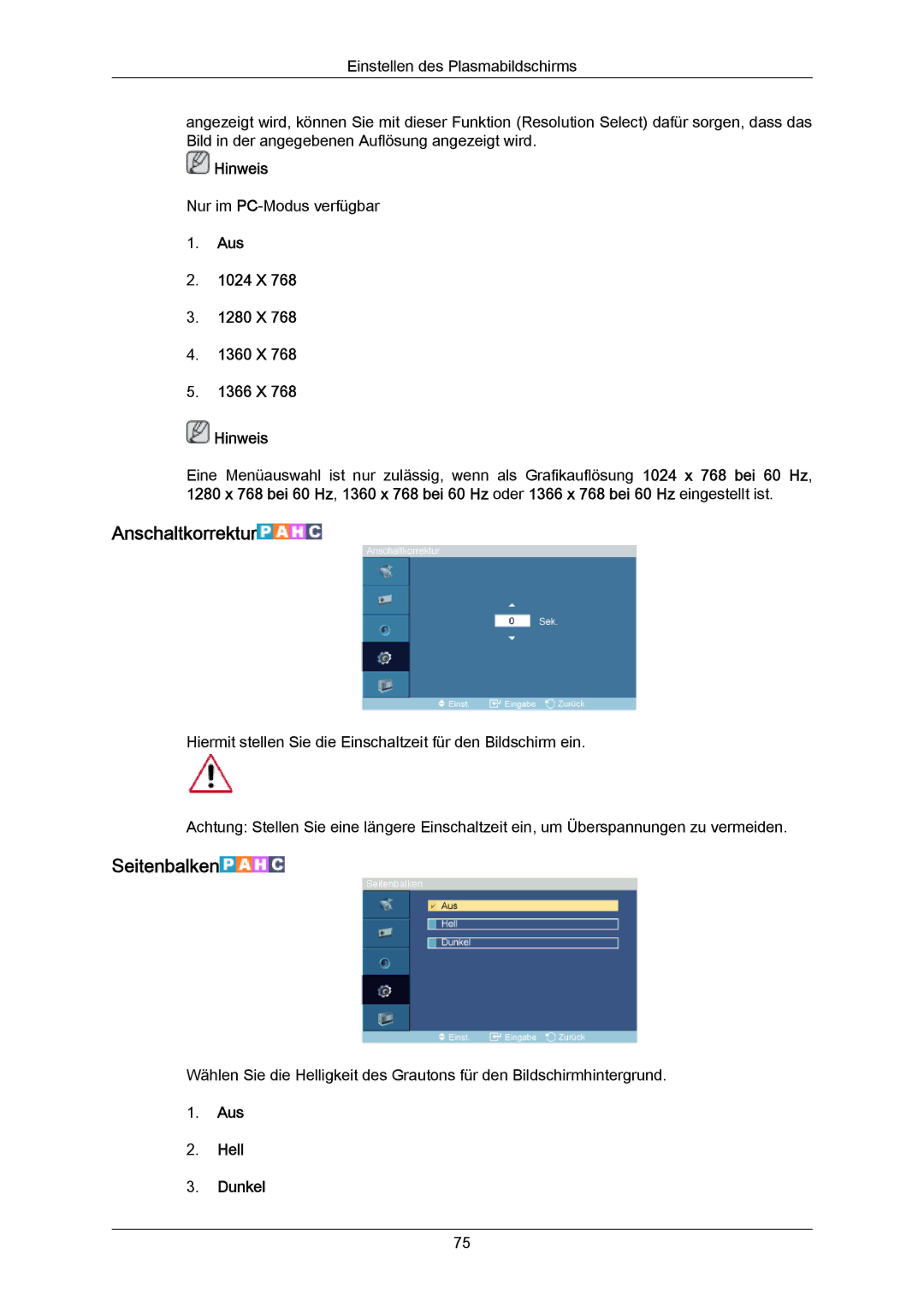 Samsung PH64KRPMBF/EN manual Anschaltkorrektur, Seitenbalken, Aus 1024 X 1280 X 1360 X 1366 X Hinweis, Aus Hell Dunkel 