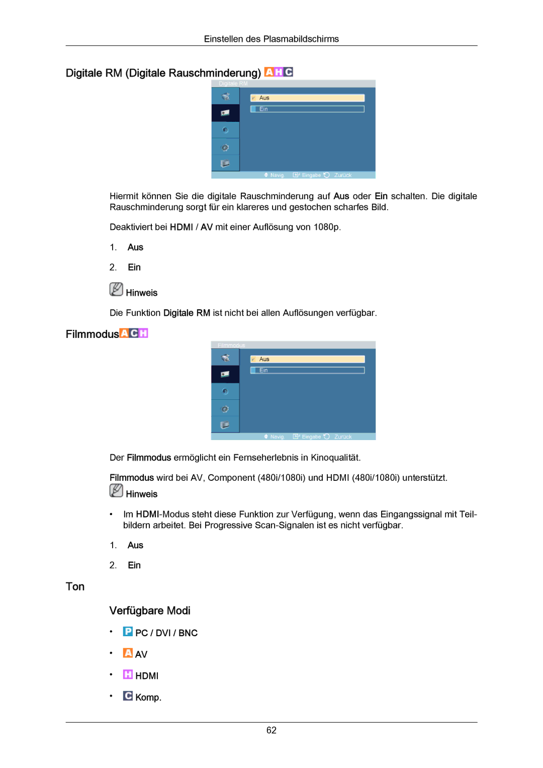 Samsung PH64KRRMBF/EN, PH64KRPMBF/EN Digitale RM Digitale Rauschminderung, Filmmodus, Ton Verfügbare Modi, Aus Ein Hinweis 