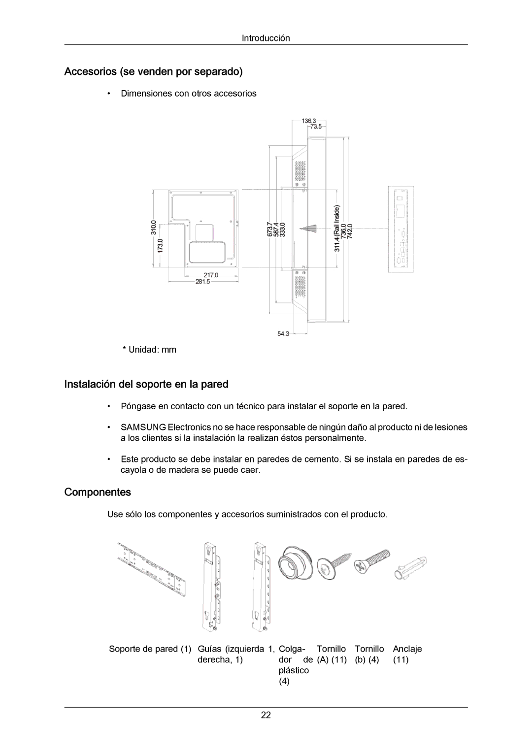 Samsung PH64KRPMBF/EN, PH64KRRMBF/EN Accesorios se venden por separado, Instalación del soporte en la pared, Componentes 