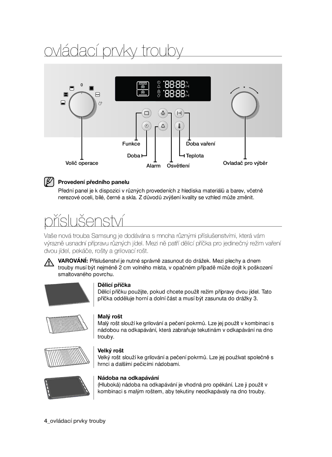 Samsung PKG003/XEH manual Ovládací prvky trouby, Příslušenství 