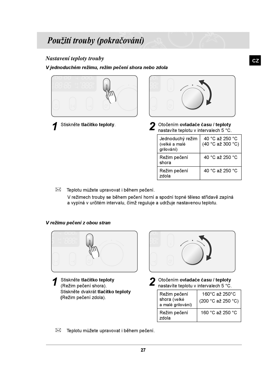 Samsung PKG004/XEH manual Nastavení teploty trouby, Stiskněte tlačítko teploty, Režimu pečení z obou stran 