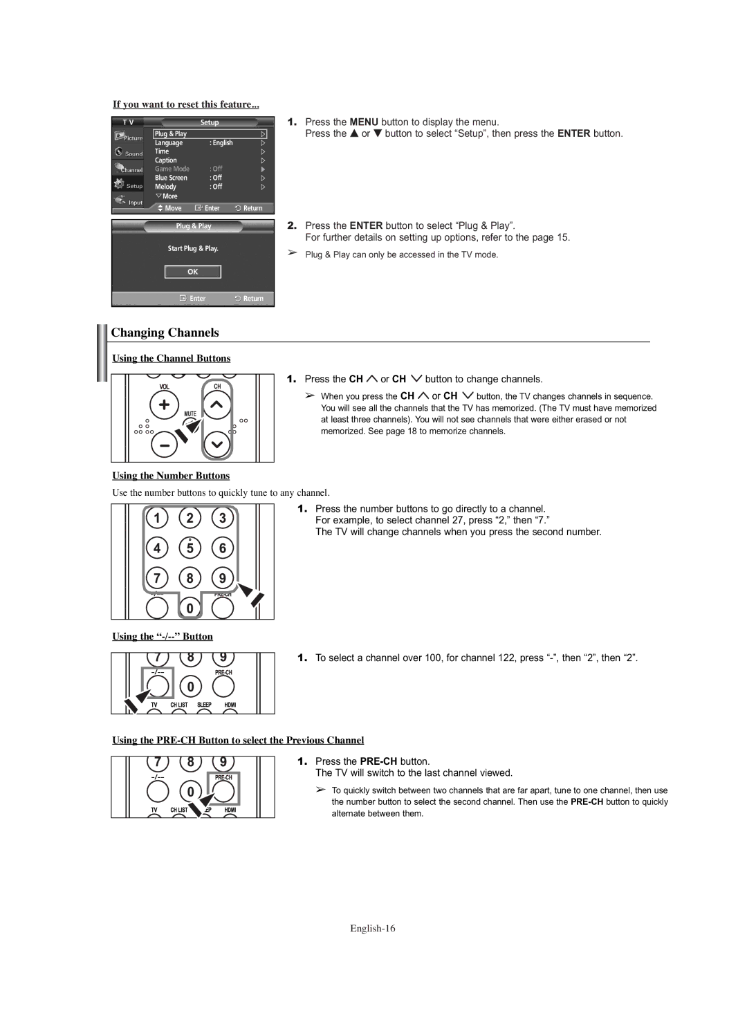 Samsung PL-42E91H manual Changing Channels, If you want to reset this feature, Using the Channel Buttons 