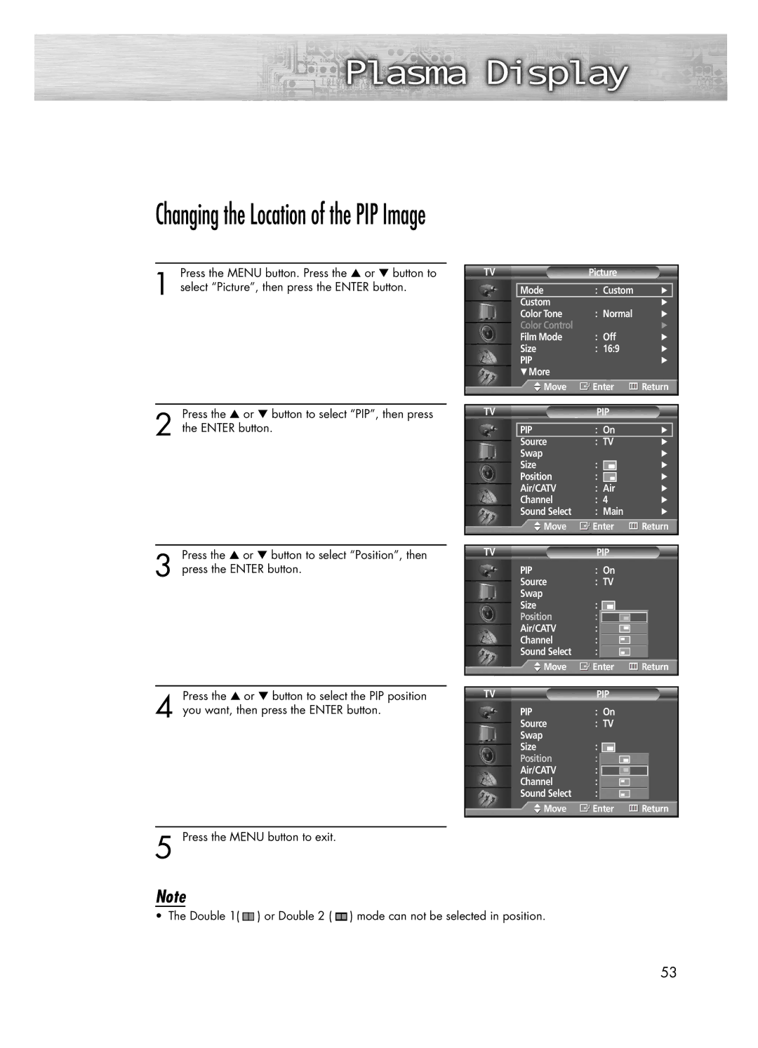 Samsung PL-50D4H manual Changing the Location of the PIP Image 