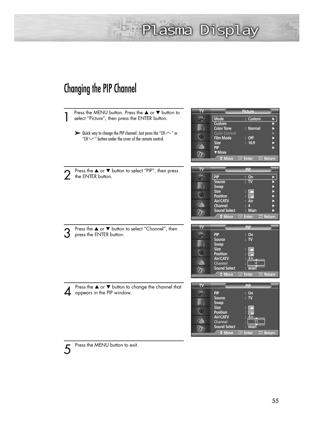 Samsung PL-50D4H manual Changing the PIP Channel 