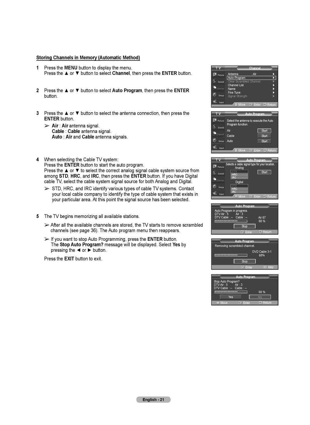 Samsung PL50A440P1D, PL42A440P1D Storing Channels in Memory Automatic Method, TV begins memorizing all available stations 