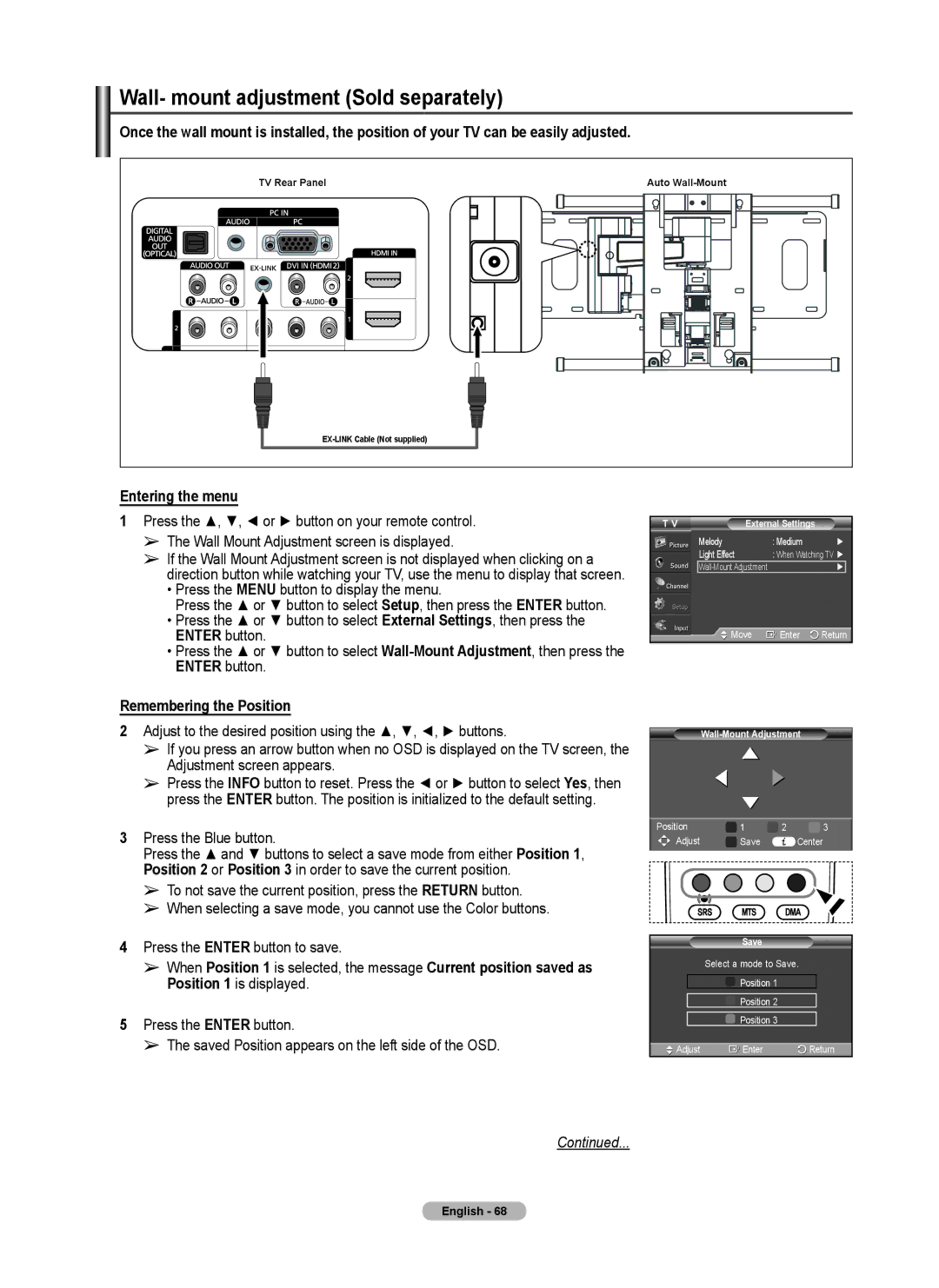 Samsung Series P4, PL50A440P1D Wall- mount adjustment Sold separately, Entering the menu, Remembering the Position 