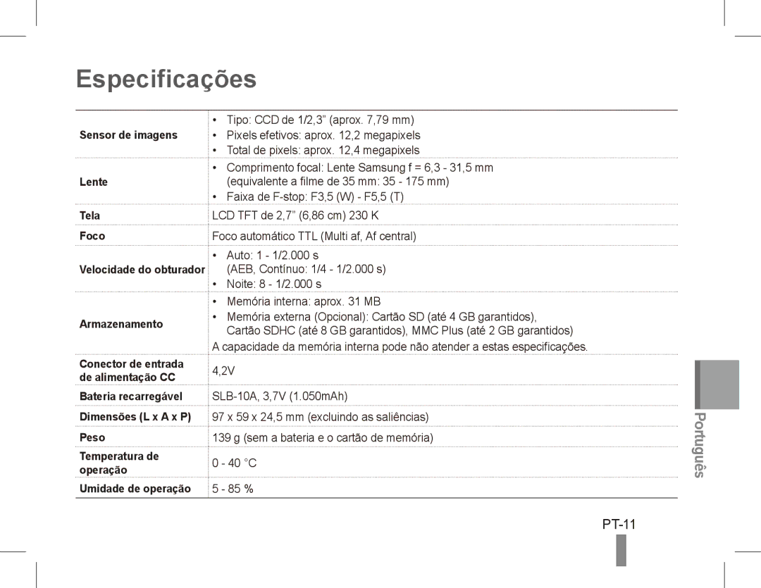 Samsung PL57 quick start manual Especificações, PT-11, Sensor de imagens, Tela Foco, Armazenamento 