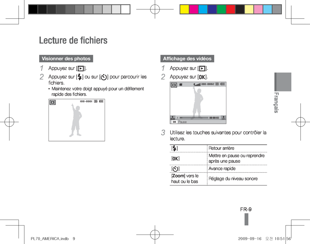 Samsung PL70 Lecture de fichiers, FR-9, Visionner des photos, Appuyez sur P, Appuyez sur F ou sur t pour parcourir les 