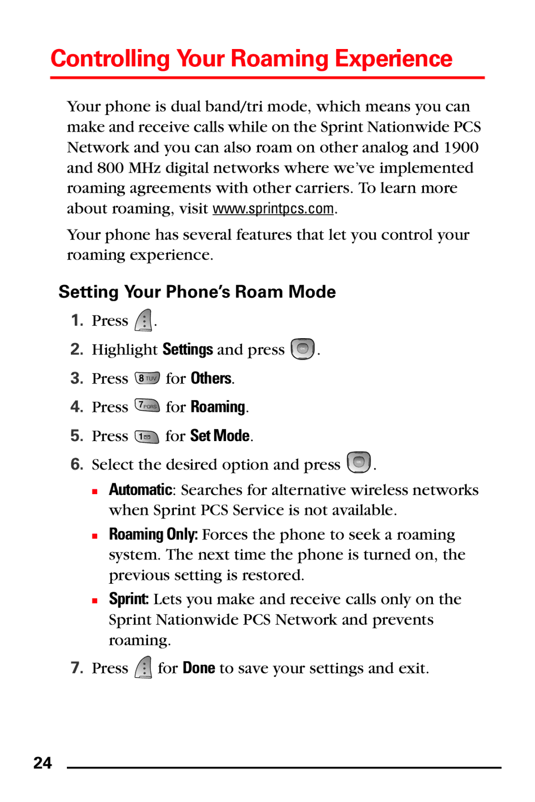 Samsung PM-A740 manual Controlling Your Roaming Experience, Setting Your Phone’s Roam Mode 