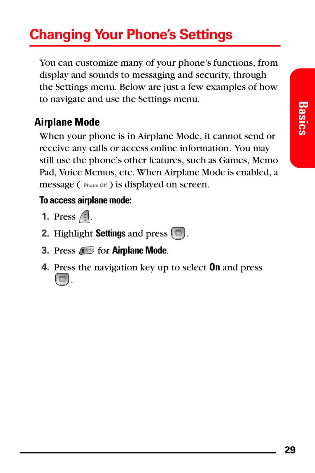 Samsung PM-A740 manual Changing Your Phone’s Settings, To access airplane mode, Press for Airplane Mode 