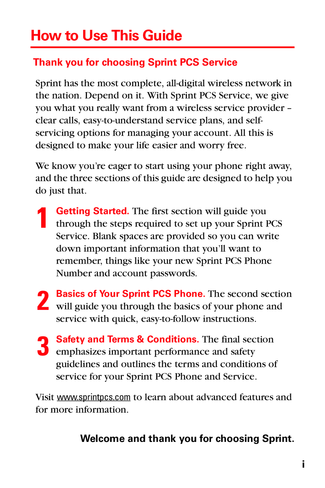 Samsung PM-A740 manual How to Use This Guide, Welcome and thank you for choosing Sprint 