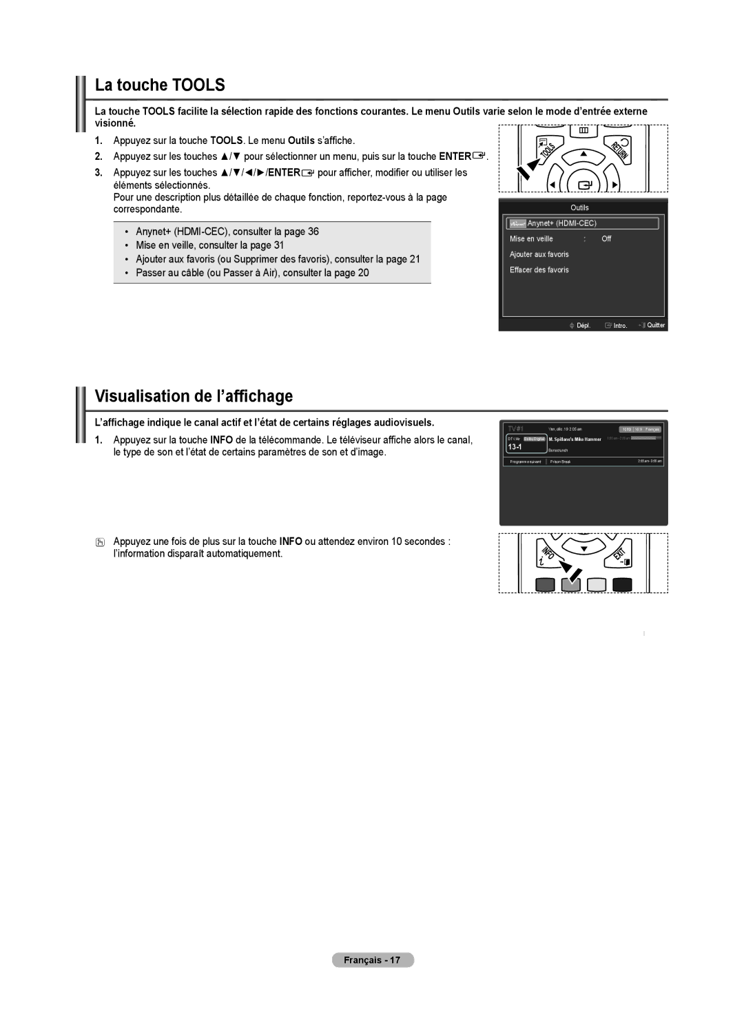 Samsung PN42B430 La touche Tools, Visualisation de l’affichage, Appuyez sur la touche TOOLS. Le menu Outils s’affiche 