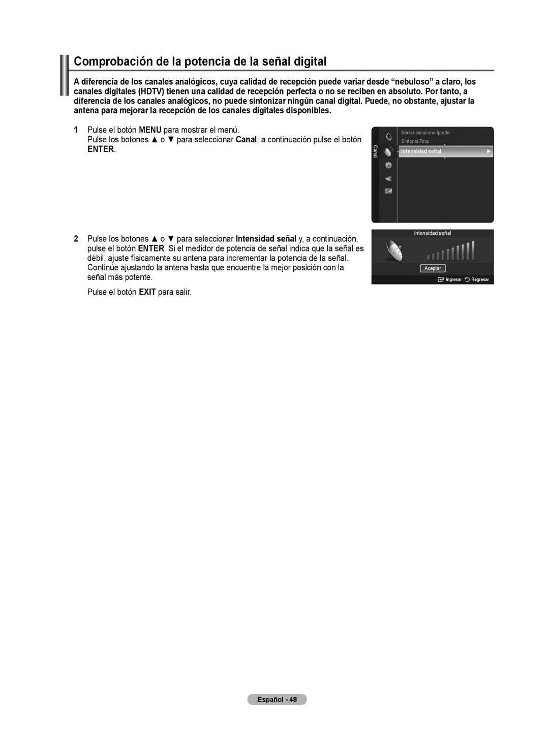 Samsung PN50A50SF user manual Comprobación de la potencia de la señal digital, Intensidad señal 