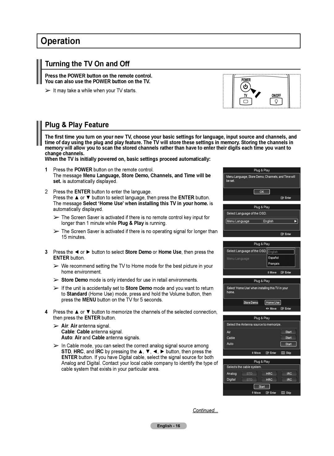 Samsung PN50A50SF Operation, Turning the TV On and Off, Plug & Play Feature, It may take a while when your TV starts 