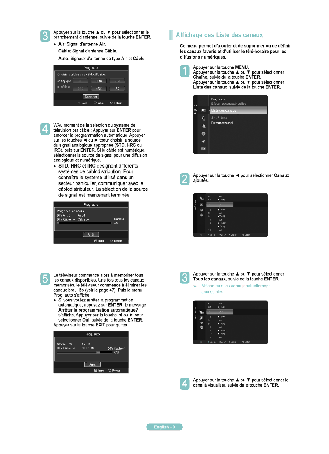 Samsung PN50A760TF manual Affichage des Liste des canaux, Appuyer sur la touche Menu, Chaîne, suivie de la touche Enter 