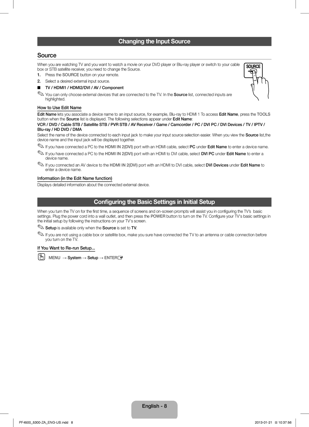 Samsung PN51F4500 Changing the Input Source, Configuring the Basic Settings in Initial Setup, How to Use Edit Name 