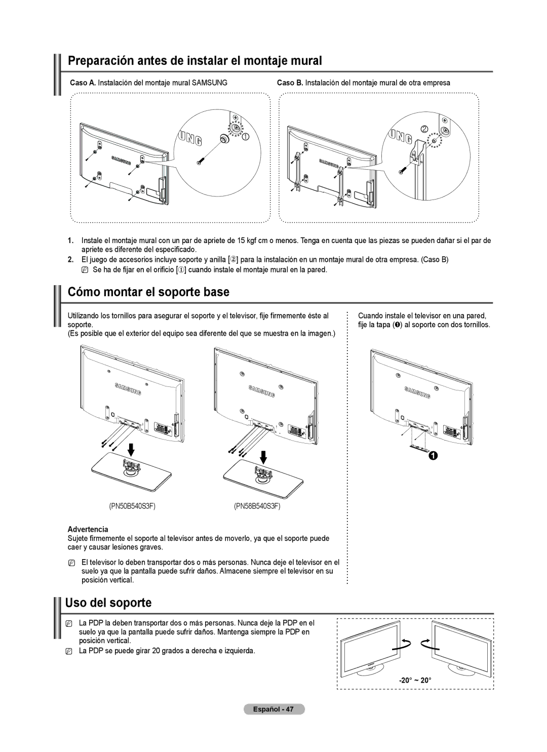 Samsung PN5B540SF user manual Preparación antes de instalar el montaje mural, Cómo montar el soporte base, Uso del soporte 