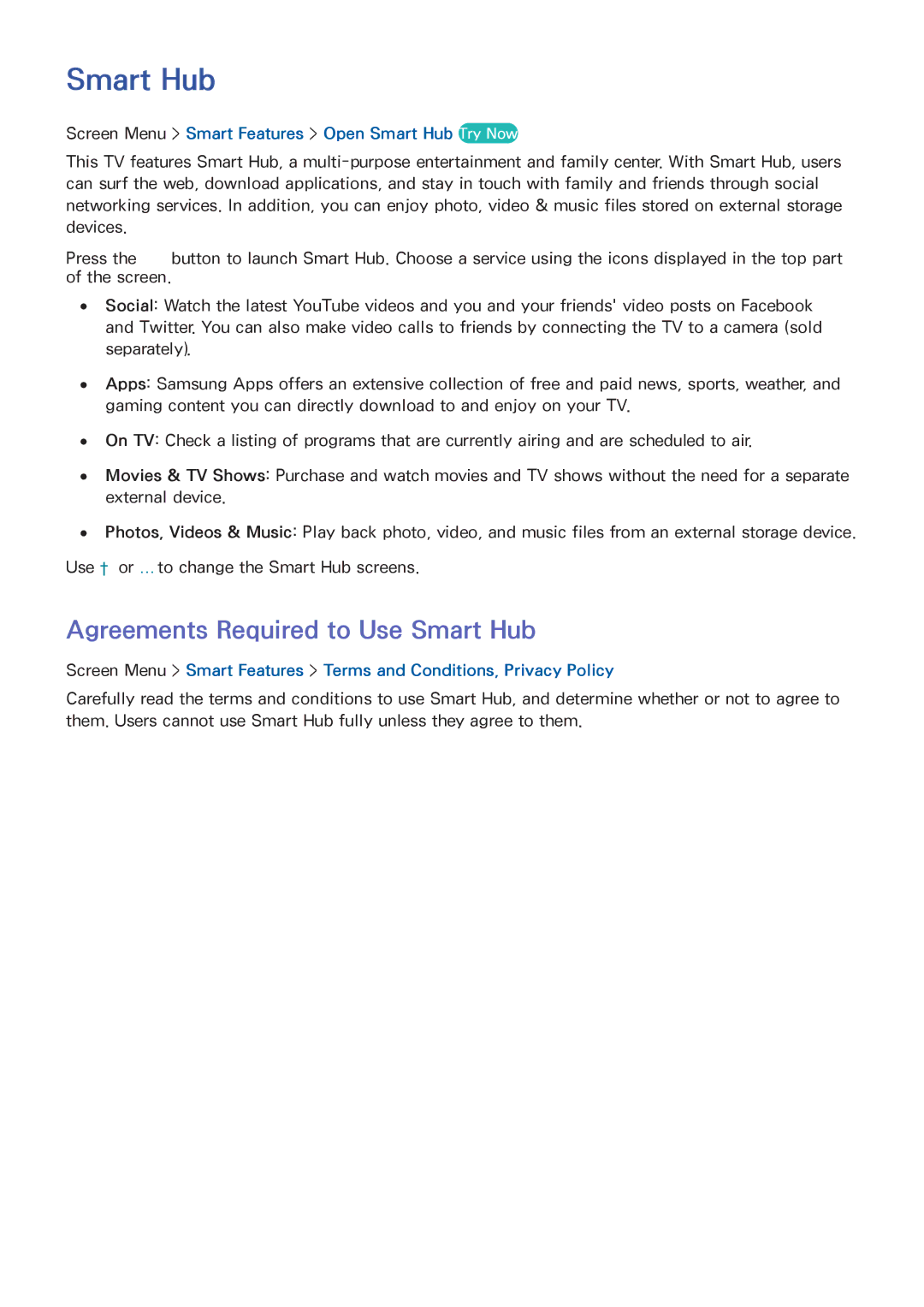 Samsung PN60F5500, PN64F5500 Agreements Required to Use Smart Hub, Screen Menu Smart Features Open Smart Hub Try Now 