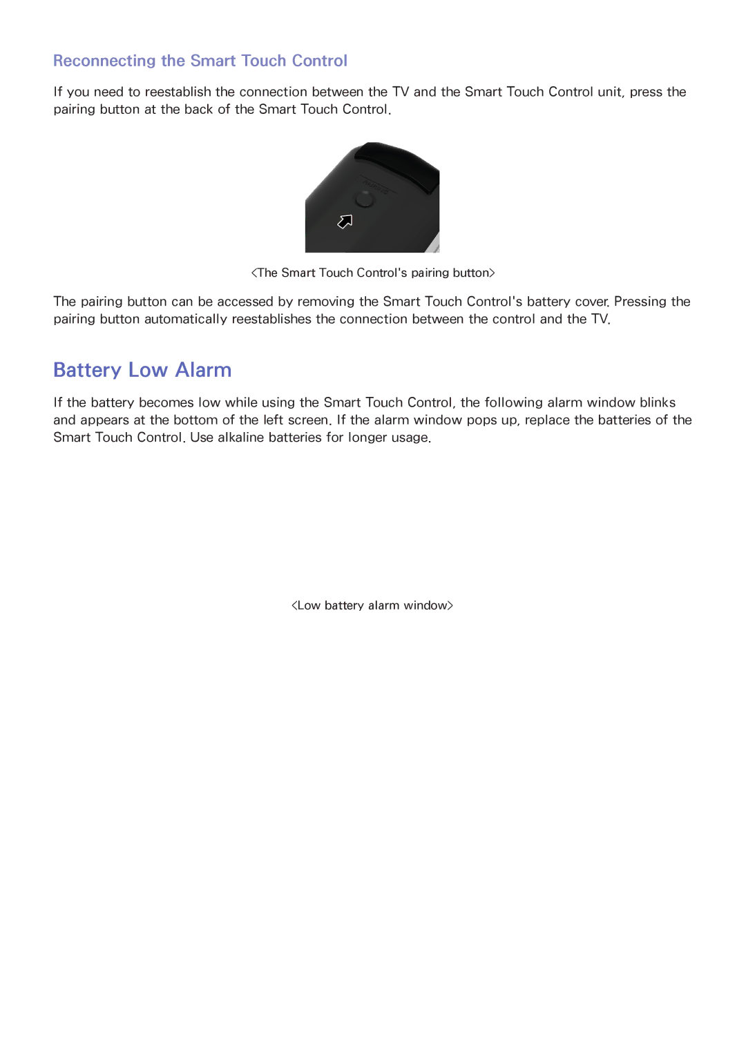 Samsung PN64F5500, PN60F5500, PN51F5500 manual Battery Low Alarm, Reconnecting the Smart Touch Control 