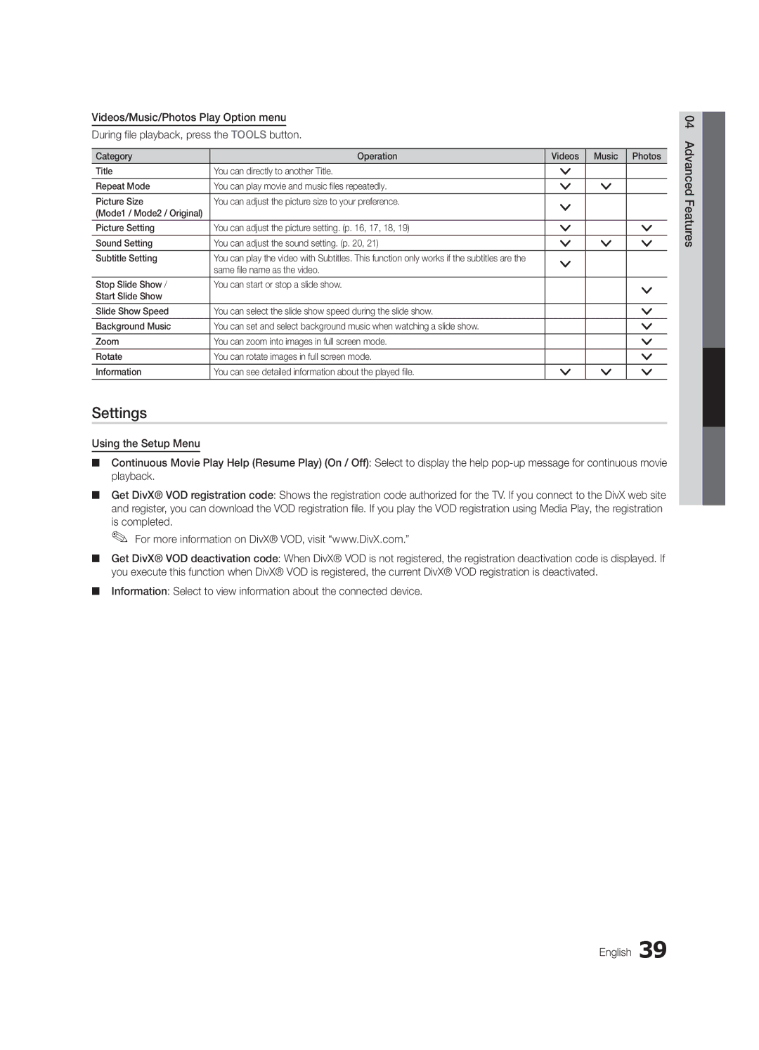 Samsung PN63C550, PN63C540 Settings, Videos/Music/Photos Play Option menu, Press the Tools button, During file playback 