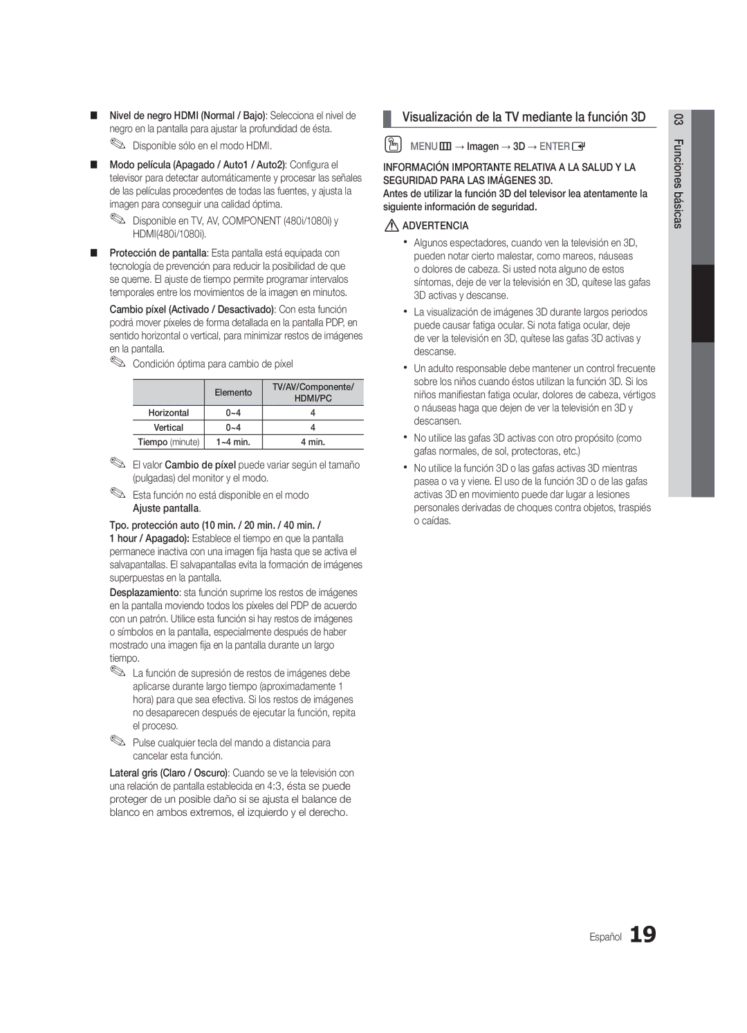 Samsung PN58C7000, PN63C7000, PN50C7000 Visualización de la TV mediante la función 3D, Disponible sólo en el modo Hdmi 