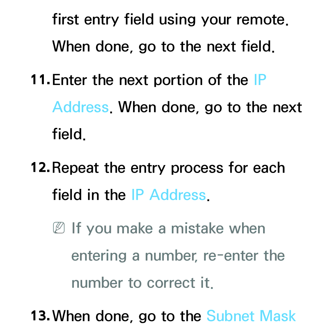 Samsung PN64E8000 manual When done, go to the Subnet Mask 