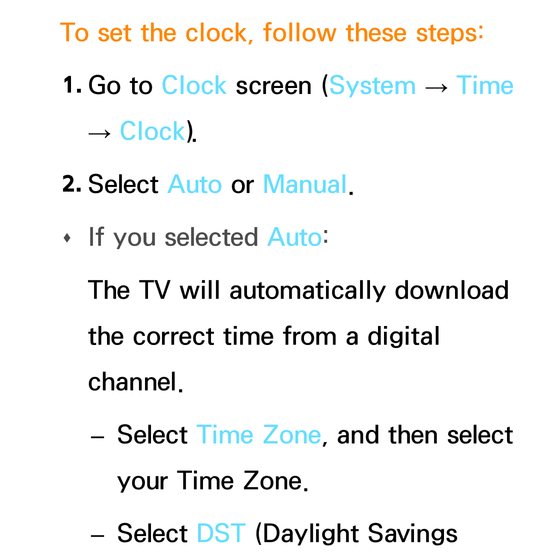 Samsung PN64E8000 manual To set the clock, follow these steps, Go to Clock screen System → Time → Clock 