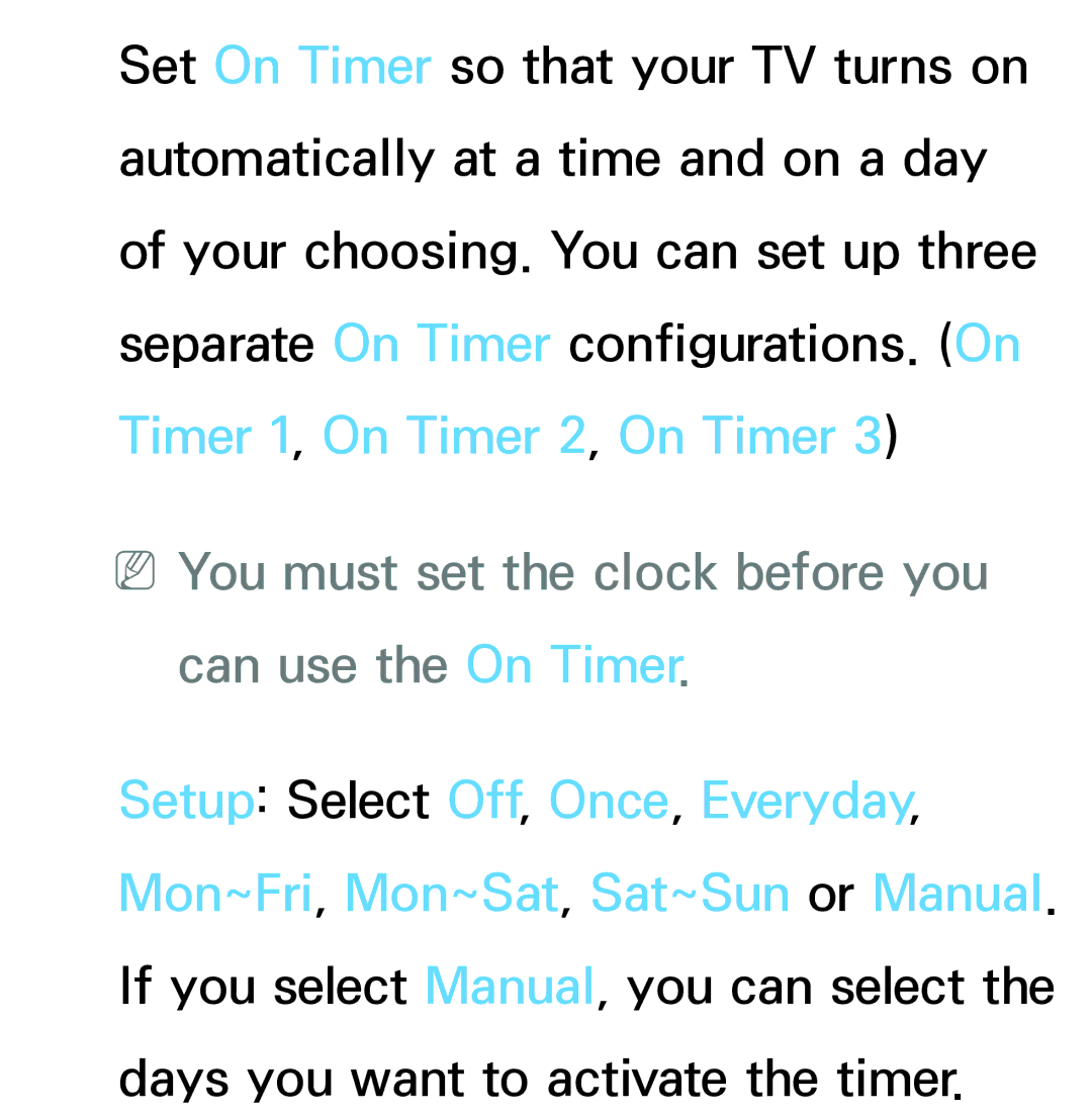 Samsung PN64E8000 manual NNYou must set the clock before you can use the On Timer 