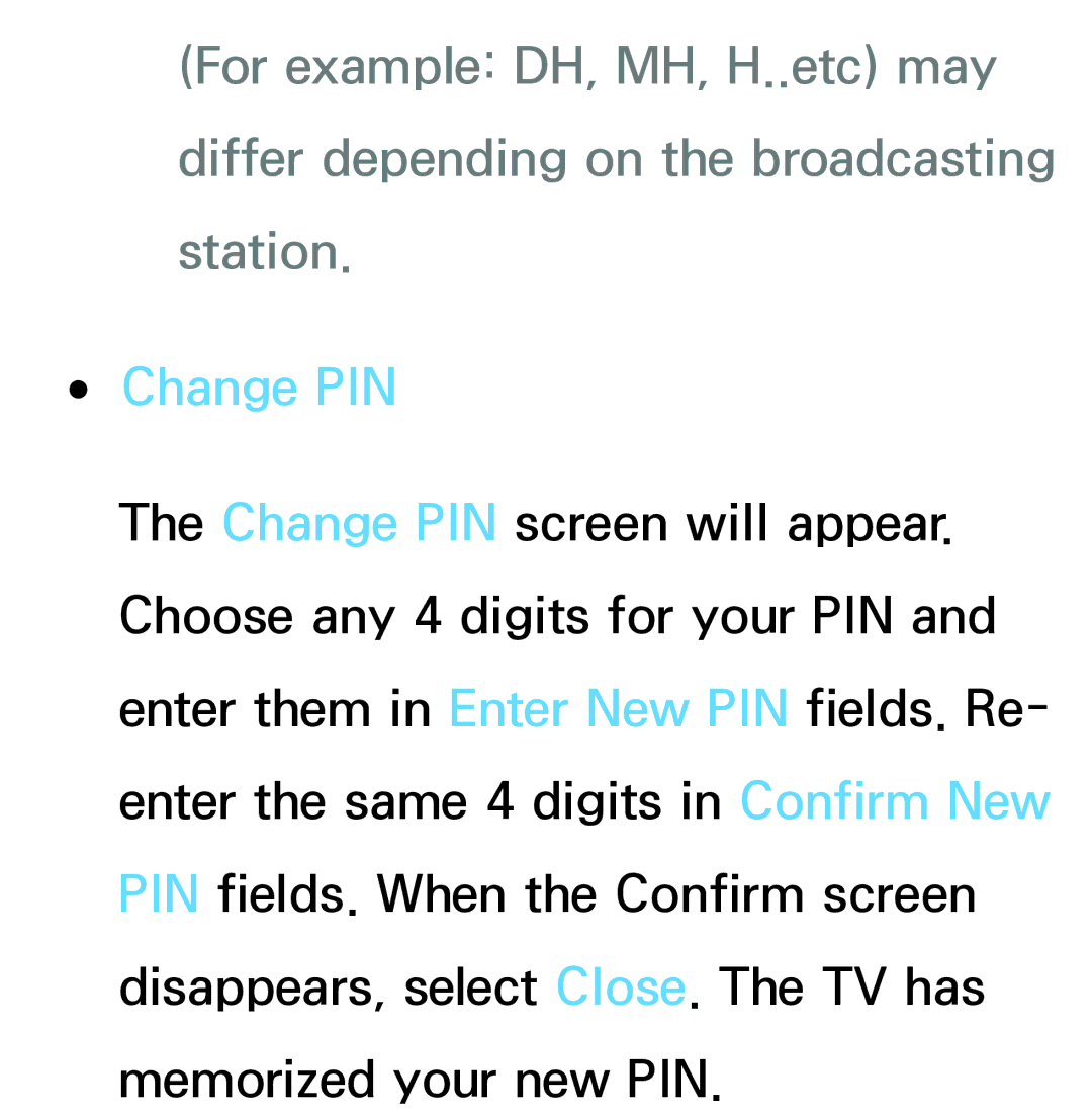 Samsung PN64E8000 manual Change PIN 