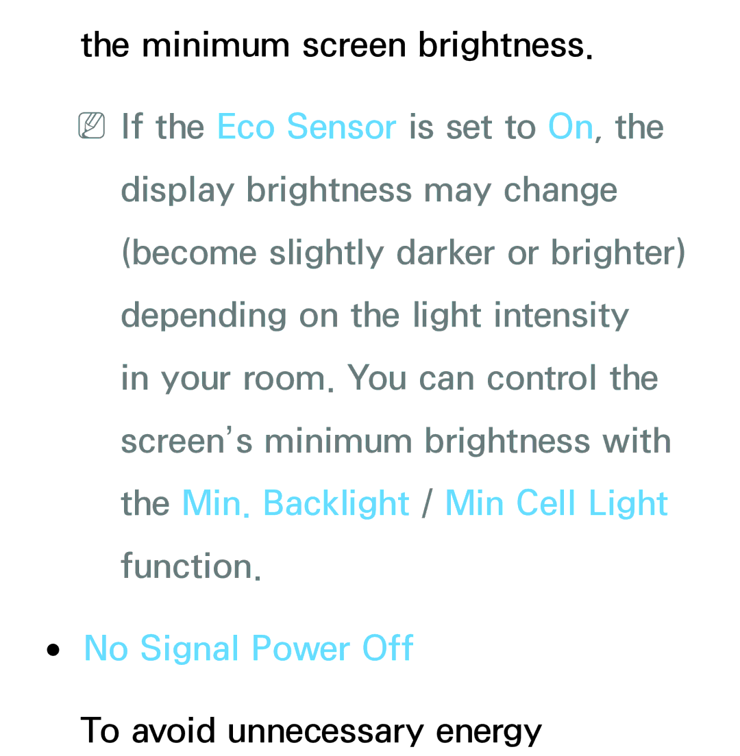 Samsung PN64E8000 manual No Signal Power Off 